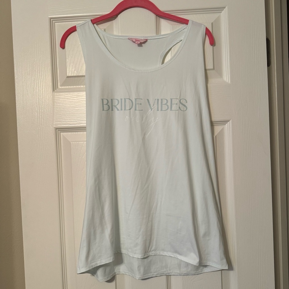 “Bride Vibes Only” tank top size XL